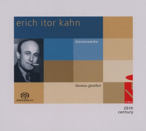 Erich Itor Kahn (1905-1956): Klavierwerke, Super Audio CD