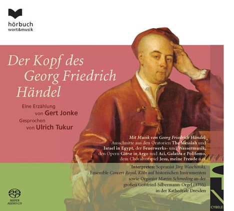 Der Kopf des Georg Friedrich Händel, Super Audio CD