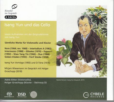 Isang Yun (1917-1995): Kammermusik mit Cello &amp; Klavierwerke, 4 Super Audio CDs