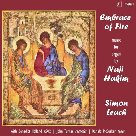 Naji Hakim (geb. 1955): Orgelwerke "Embrance of Fire", CD