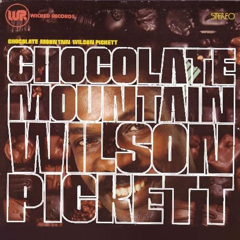 Wilson Pickett: Chocolate Mountain, CD