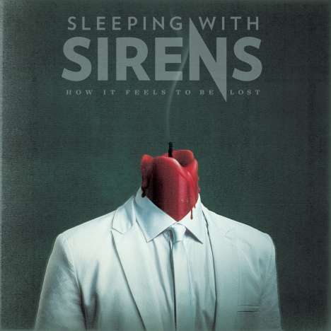 Sleeping With Sirens: How It Feels to Be Lost, CD