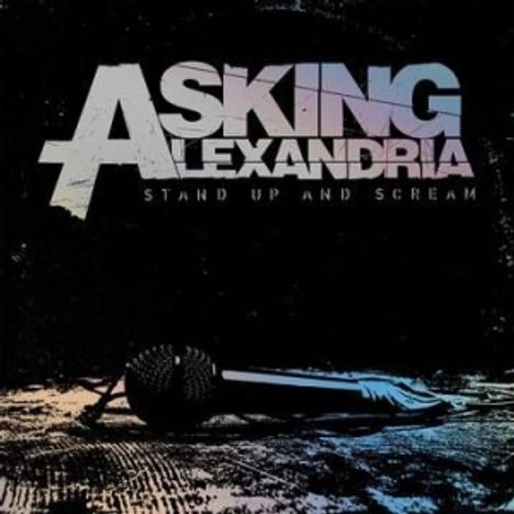 Asking Alexandria: Stand Up And Scream (RSD) (Limited Edition) (Silver with Black Splatter Vinyl), LP