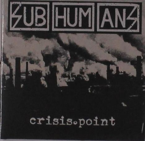 Subhumans: Crisis Point, CD