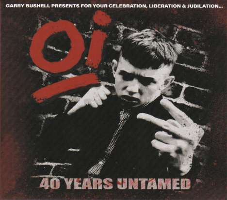 Oi! 40 Years Untamed, LP