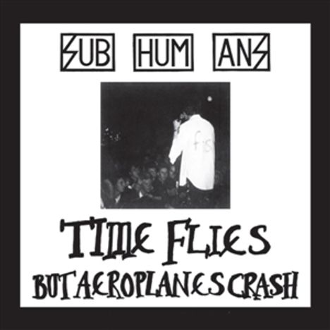 Subhumans: Time Flies &amp; Rats (Red Vinyl), LP