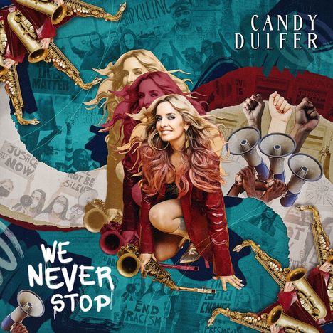 Candy Dulfer (geb. 1969): We Never Stop, CD