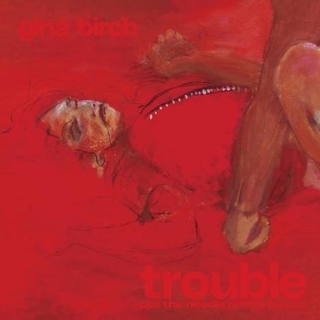 Gina Birch: Trouble, LP