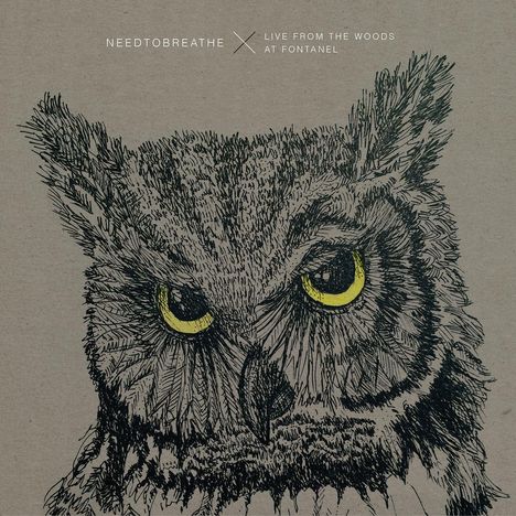 Needtobreathe: Live From The Woods At Fontanel, 2 CDs