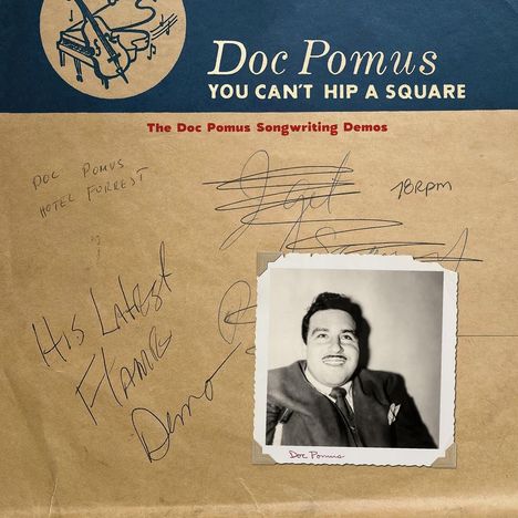 Doc Pomus: You Can't Hip A Square: The Doc Pomus Songwriting Demos, 6 CDs