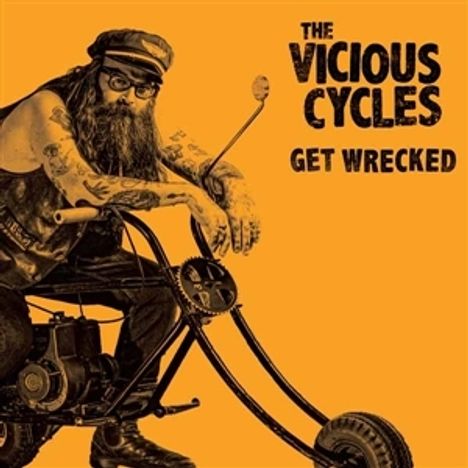 The Vicious Cycles: Get Wrecked (Coloured Vinyl), LP