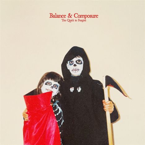 Balance &amp; Composure: Too Quick To Forgive EP (Limited Edition) (Black &amp; White Swirl Vinyl), Single 12"