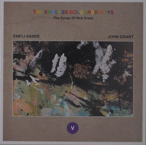 Emile Sande/John Grant: The Endless Coloured Ways: The Songs Of Nick Drake, Single 7"