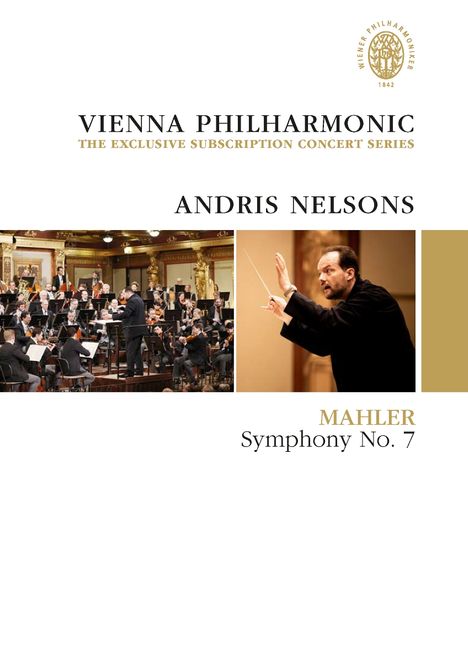 "Vienna Philharmonic, Andris Nelsons, Mahler Symphony No. 7." Links Orchester, rechts Dirigent in Aktion. Logo oben rechts.