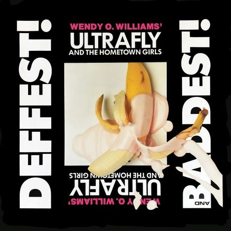 Wendy O. Williams: Deffest And Baddest! (Limited Numbered Edition), LP