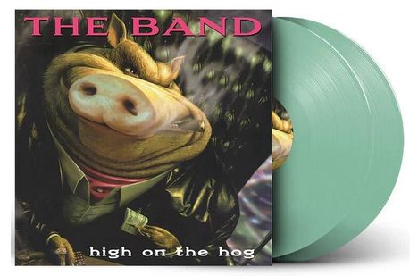 "The Band" und "high on the hog" in rosa und weißer Schrift. Illustration eines Schweins in Anzug mit grüner Vinylplatte.