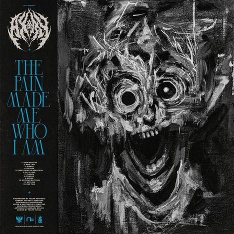 Text: "THE PAIN MADE ME WHO I AM." 
Dunkles, abstraktes Gemälde eines verzerrten Gesichts mit weit geöffnetem Mund und Augen.