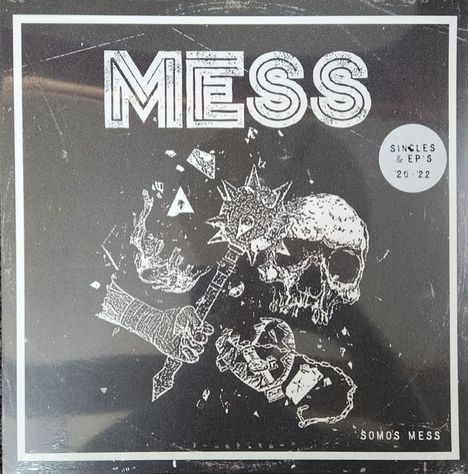 Text: "MESS”, “SINGLES & EP'S 20-22”, “SOMOS MESS”. Illustration eines Schädels mit stachelbesetztem Knüppel.