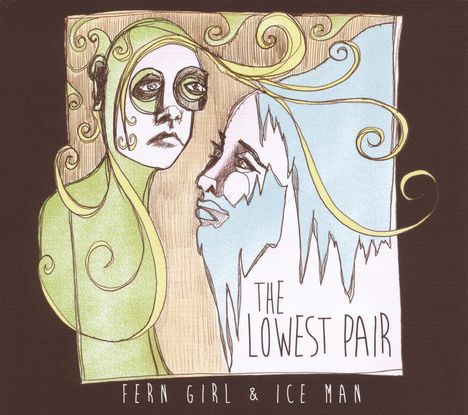 The Lowest Pair: Fern Girl &amp; Ice Man, LP