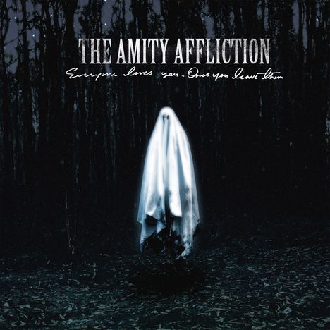 The Amity Affliction: Everyone Loves You... Once You Leave Them, CD