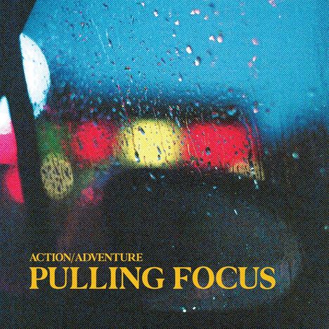 Action/Adventure: Pulling Focus (Limited Edition) (Colored Vinyl), LP