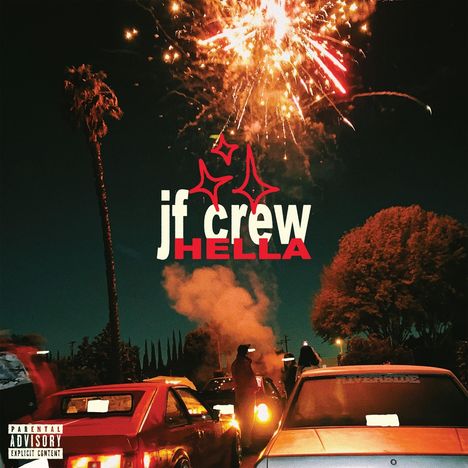 Just Friends: Hella, LP