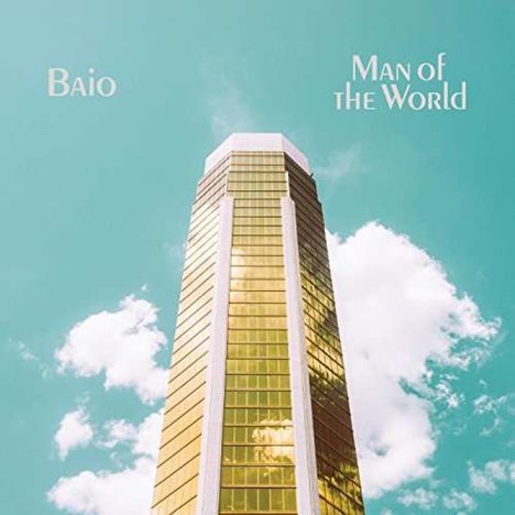 Baio: Man Of The World, CD