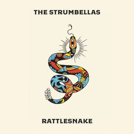 The Strumbellas: Rattlesnake (Limited-Edition) (Colored Vinyl), LP