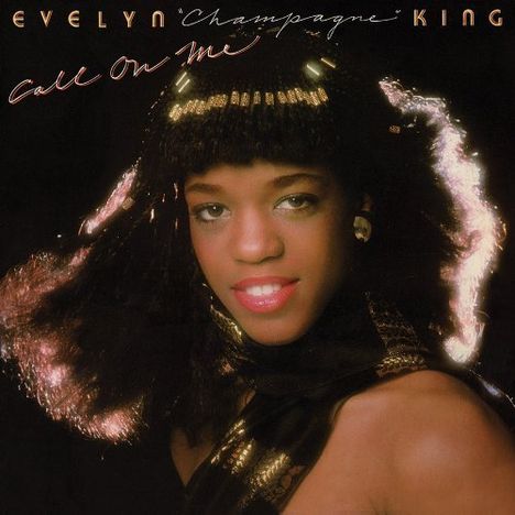 Evelyn "Champagne" King: Call On Me (+Bonus), CD