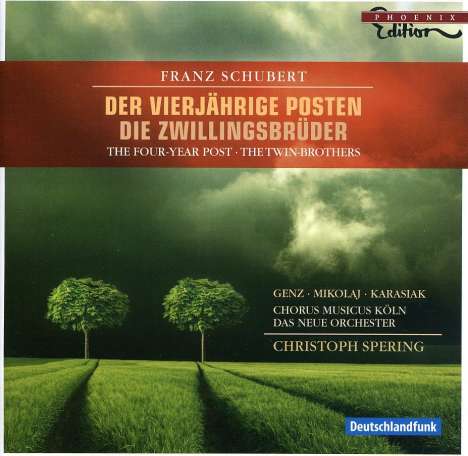 Franz Schubert (1797-1828): Der vierjährige Posten, CD