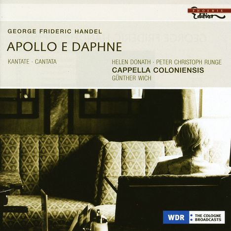 Georg Friedrich Händel (1685-1759): Apollo &amp; Daphne-Kantate HWV 122, CD