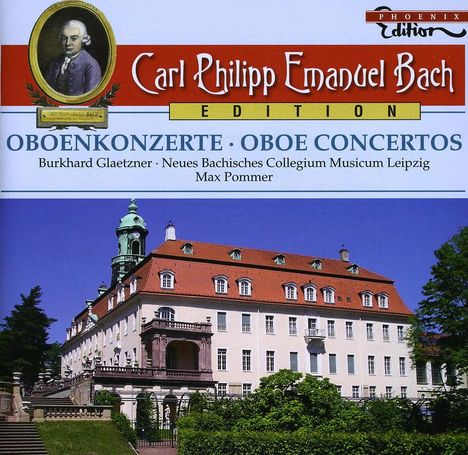 Carl Philipp Emanuel Bach (1714-1788): Carl Philipp Emanuel Bach Edition - Oboenkonzerte, CD