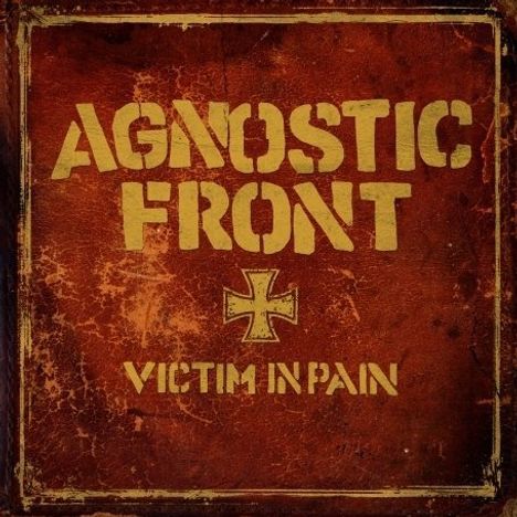 Agnostic Front: Victim In Pain, LP