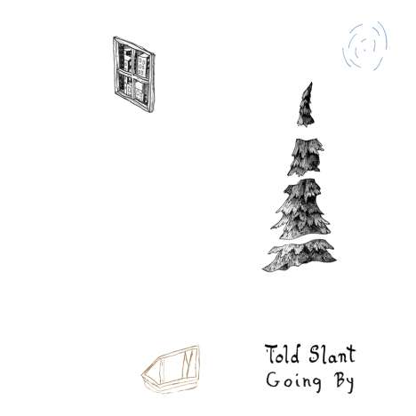 Told Slant: Going By (Limited Edition) (Bronze Vinyl), LP