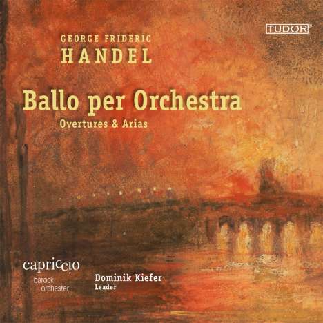 Georg Friedrich Händel (1685-1759): Orchesterstücke aus Opern &amp; Oratorien - "Ballo per Orchestra", CD