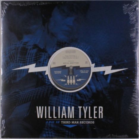 William Tyler: Live At Third Man, LP