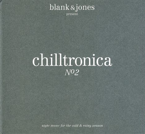 Blank &amp; Jones: Chilltronica No.2, CD