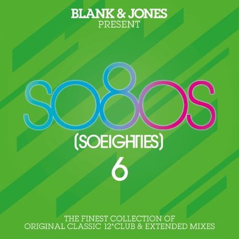 Blank &amp; Jones: Present: So80s 6 (So Eighties), 3 CDs