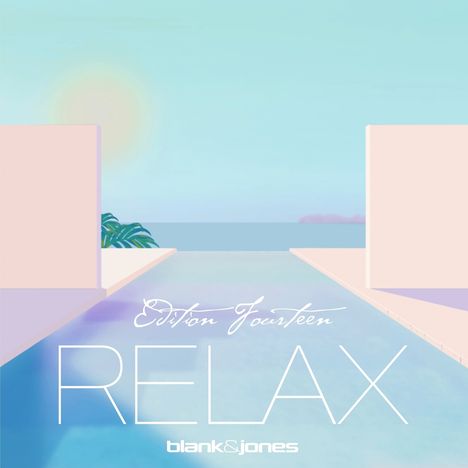 Blank &amp; Jones: Relax Edition Fourteen, 2 CDs