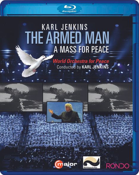 Karl Jenkins (geb. 1944): The Armed Man - A Mass for Peace, Blu-ray Disc