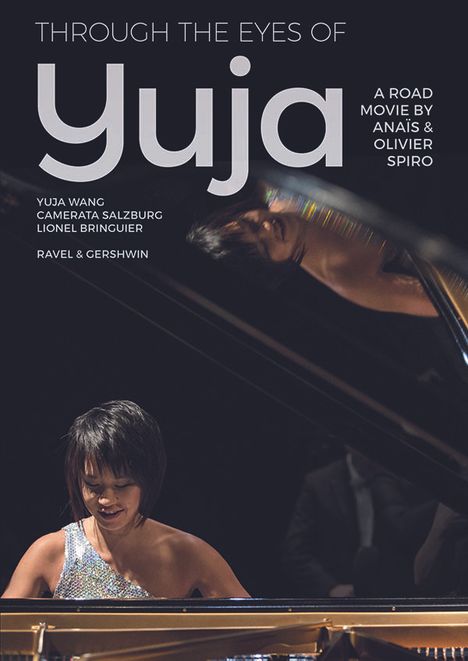 Yuja Wang - Through the Eyes of Yuja (A Road Movie), DVD