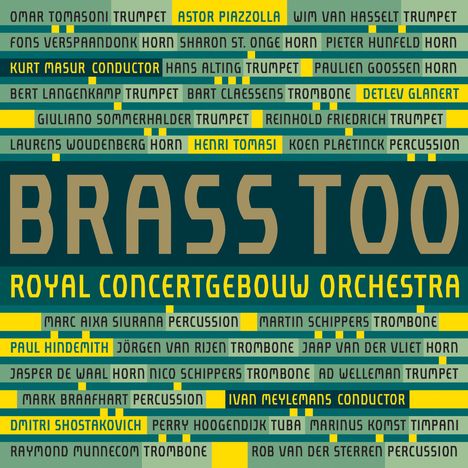 Brass of the Royal Concertgebouw Orchestra - Brass Too, Super Audio CD