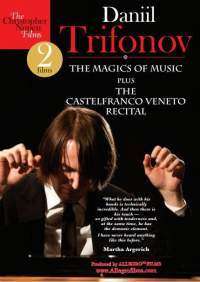 Daniil Trifonov - The Magics of Music &amp; The Castelfranco Veneto Recital, DVD