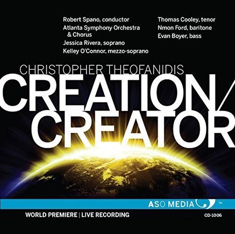 Chris Theofanidis (geb. 1967): Creation / Creator, CD