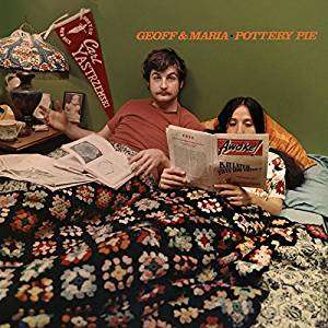 Geoff &amp; Maria Muldaur: Pottery Pie, CD