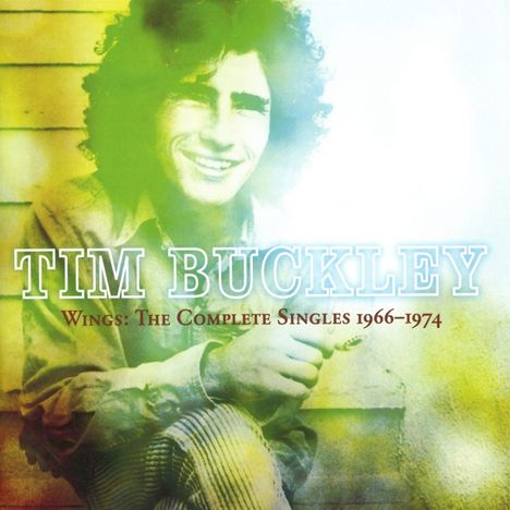 Tim Buckley: Wings: The Complete Singles 1966 - 1974, CD