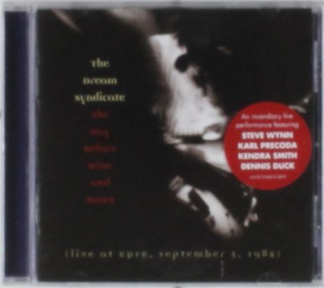 The Dream Syndicate: Day Before Of Wine, CD