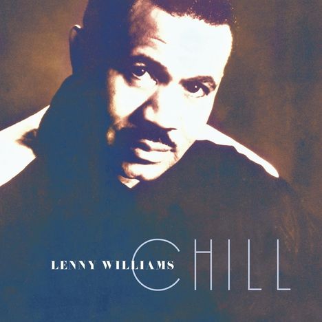 Lenny Williams: Chill, CD