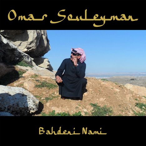 Omar Souleyman: Bahdeni Nami, 2 LPs