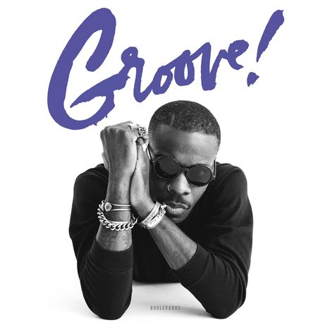 Boulevards: Groove!, LP